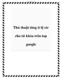 Thủ thuật tăng tỉ lệ ctr cho từ khóa trên top google