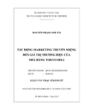 Luận văn Thạc sĩ Kinh tế: Tác động marketing truyền miệng đến giá trị thương hiệu của nhà hàng Tokyo Deli