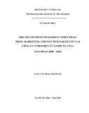 Luận văn Thạc sĩ Kinh tế: Một số giải pháp nhằm hoàn thiện hoạt động marketing cho sản phẩm QLED tivi tại Công ty TNHH Điện Tử Samsung Vina giai đoạn 2020 -2023