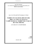 Đề tài khoa học cấp Bộ: Nghiên cứu xây dựng một số cơ sở dữ liệu phục vụ công tác quản lý và điều hành tác nghiệp cho cơ quan Bộ Công thương