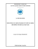 Luận văn Thạc sĩ Kinh tế: Phân tích các nhân tố kinh tế vĩ mô tác động đến dòng vốn FDI tại Việt Nam