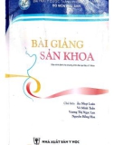 Bài giảng Sản khoa (Giáo trình dành cho chương trình đào tạo Bác sĩ y khoa)