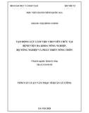 Tóm tắt Luận văn Thạc sĩ Quản lý công: Tạo động lực làm việc cho viên chức tại Bệnh viện Đa khoa Nông nghiệp, Bộ Nông nghiệp và Phát triển Nông thôn