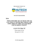 Luận văn Thạc sĩ: Phân tích hiệu quả sử dụng vốn tại các công ty ngành thực phẩm và đồ uống niêm yết trên sàn giao dịch chứng khoán TP.HCM