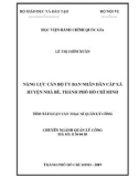 Tóm tắt Luận văn Thạc sĩ Quản lý công: Năng lực cán bộ Uỷ ban nhân dân cấp huyện Nhà Bè - TPHCM