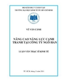 Luận văn Thạc sĩ Kinh tế: Nâng cao năng lực cạnh tranh tại công ty Ngô Han