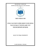 Luận văn Thạc sĩ Kinh tế: Nâng cao chất lượng dịch vụ bán hàng tại các Đại lý Toyota khu vực thành phố Hồ Chí Minh