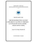 Luận văn Thạc sĩ Kinh tế: Một số giải pháp nâng cao hoạt động dịch vụ tại công ty TNHH dịch vụ ô tô Sài Gòn Toyota Tsusho (Toyota Hùng Vương)