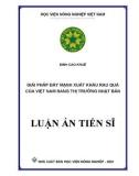 Luận án Tiến sĩ: Giải pháp đẩy mạnh xuất khẩu rau quả sang thị trường Nhật Bản