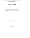 Luận văn Thạc sĩ Văn học Việt Nam: Văn xuôi Sương Nguyệt Minh từ góc nhìn phê bình sinh thái