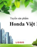 Tuyến sản phẩm Honda Việt Nam