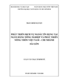 Luận văn Thạc sĩ Kinh tế: Phát triển dịch vụ ngoài tín dụng tại Ngân hàng Nông nghiệp và Phát triển Nông thôn Việt Nam – Chi nhánh Sài Gòn