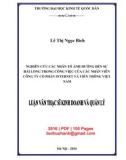 Luận văn Thạc sĩ Kinh doanh và quản lý: Nghiên cứu các nhân tố ảnh hưởng đến sự hài lòng trong công việc của các nhân viên Công ty cổ phần Internet và viễn thông Việt Nam