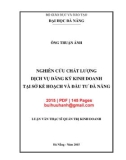 Luận văn Thạc sĩ Kinh tế: Nghiên cứu chất lượng dịch vụ đăng ký kinh doanh tại Sở Kế hoạch và Đầu tư Đà Nẵng