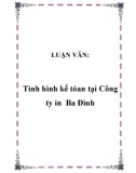 LUẬN VĂN: Tình hình kế tóan tại Công ty in Ba Đình