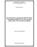 Luận văn Thạc sĩ Kinh tế: Quan hệ giữa lãnh đạo mới về chất, lãnh đạo nghiệp vụ và sự gắn kết công việc của người lao động