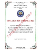 Khóa luận tốt nghiệp Kế toán-Kiểm toán: Nghiên cứu công tác kế toán tài sản cố định hữu hình và hiệu quả sử dụng tài sản cố định hữu hình tại Công ty Điện lực Thừa Thiên Huế