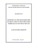 Luận văn Thạc sĩ Kinh tế: Ảnh hưởng của tính thanh khoản đến giá trị của công ty - Bằng chứng thực nghiệm tại các ngân hàng Việt Nam