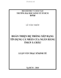 Luận văn Thạc sĩ Kinh tế: Hoàn thiện hệ thống xếp hạng tín dụng cá nhân của Ngân hàng TMCP Á Châu - Lê Văn Triết