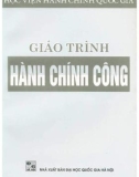 Giáo trình Hành chính công: Phần 1 - PGS. TS Võ Kim Sơn