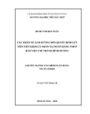 Luận văn Thạc sĩ Tài chính Ngân hàng: Các nhân tố ảnh hưởng đến quyết định gửi tiền tiết kiệm cá nhân tại ngân hàng TMCP bản việt chi nhánh Bình Dương