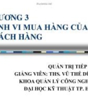 Chương 3: Hành vi mua hàng của khách hàng - TS Vũ Thế Dũng