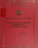 Khóa luận tốt nghiệp: Mua bán hàng hóa qua sở giao dịch hàng hóa. Kinh nghiệm một số nước và giải pháp phát triển cho Việt Nam