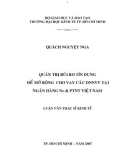 Luận văn Thạc sĩ Kinh tế: Quản trị rủi ro tín dụng để mở rộng cho vay các DNNVV tại ngân hàng No & PTNT Việt Nam