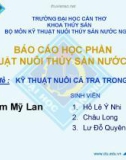 Báo cáo học phần Kỹ thuật nuôi thủy sản nước ngọt: Kỹ thuật nuôi cá tra trong ao đất