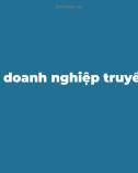 Bài giảng Quản trị doanh nghiệp truyền thông: Nội dung 1 - Khái quát về doanh nghiệp truyền thông