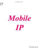 Lecture TCP-IP protocol suite - Chapter 27: Mobile IP