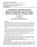 Comparison of methods for the recognition of derivative financial products within the scope of Turkish financial reporting standards (TFRS)