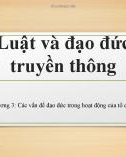 Bài giảng Luật và đạo đức truyền thông: Chương 3 - Các vấn đề đạo đức trong hoạt động của tổ chức