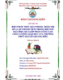 Sáng kiến kinh nghiệm THPT: Biện pháp thúc đẩy phong trào thi đua lập thành tích trong đội ngũ đạt hiệu quả góp phần nâng cao chất lượng giáo dục của Trường THPT Nguyễn Quang Diêu