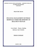 Thesis summary Finance – Banking: Financial management of public hospitals under the ministry of health in Vietnam