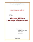 Tiểu luận: Vietnam Airlines Linh hoạt để cạnh tranh