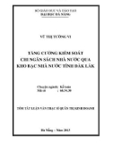 Tóm tắt luận văn thạc sĩ: Tăng cường kiểm soát chi ngân sách nhà nước qua kho bạc nhà nước tỉnh Đăk Lăk