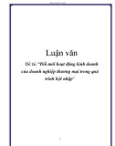 Luận văn: Đổi mới hoạt động kinh doanh của doanh nghiệp thương mại trong quá trình hội nhập