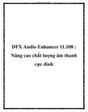 DFX Audio Enhancer 11.108 : Nâng cao chất lượng âm thanh cực đỉnh