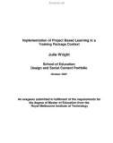 Master’s thesis of Education: Implementation of project based learning in a training package context