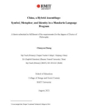 Thesis for the degree of f Doctor of Philosophy: China, a Hybrid Assemblage: Symbol, Metaphor, and Identity in a Mandarin Language Program