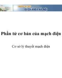 Cơ sở lý thuyết mạch điện: Phần tử cơ bản của mạch điện