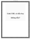 Link URL có dấu hay không dấu?