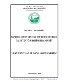 Luận văn Thạc sĩ Công nghệ sinh học: Đánh giá nguồn gen cây đậu tương cúc bóng tại huyện Võ Nhai tỉnh Thái Nguyên