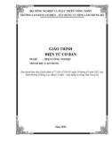 Giáo trình Điện tử cơ bản (Nghề: Điện công nghiệp - Trình độ: Cao đẳng) - Trường CĐ Cơ điện-Xây dựng và Nông lâm Trung bộ