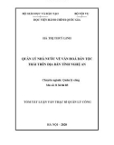 Tóm tắt Luận văn Thạc sĩ Quản lý công: Quản lý nhà nước về văn hóa dân tộc Thái trên địa bàn tỉnh Nghệ An