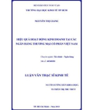 Luận văn Thạc sĩ Kinh tế: Hiệu quả hoạt động kinh doanh tại các ngân hàng thương mại cổ phần Việt Nam