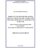 Tóm tắt Luận án Tiến sĩ Kỹ thuật: Nghiên cứu ứng dụng bê tông xi măng đầm lăn sử dụng cốt liệu cào bóc từ bê tông nhựa trong kết cấu áo đường ô tô ở Việt Nam