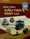 Giáo trình Cấu tạo máy lu: Phần 1