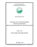 Luận văn Thạc sĩ Khoa học môi trường: Ứng dụng GIS và viễn thám trong đánh giá xói mòn đất trên địa bàn huyện Đồng Hỷ tỉnh Thái Nguyên